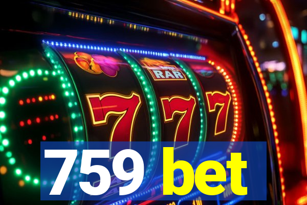 759 bet